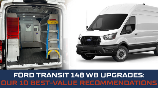 Ford Transit 148 WB Upgrades: Our 10 Best-Value Recommendations