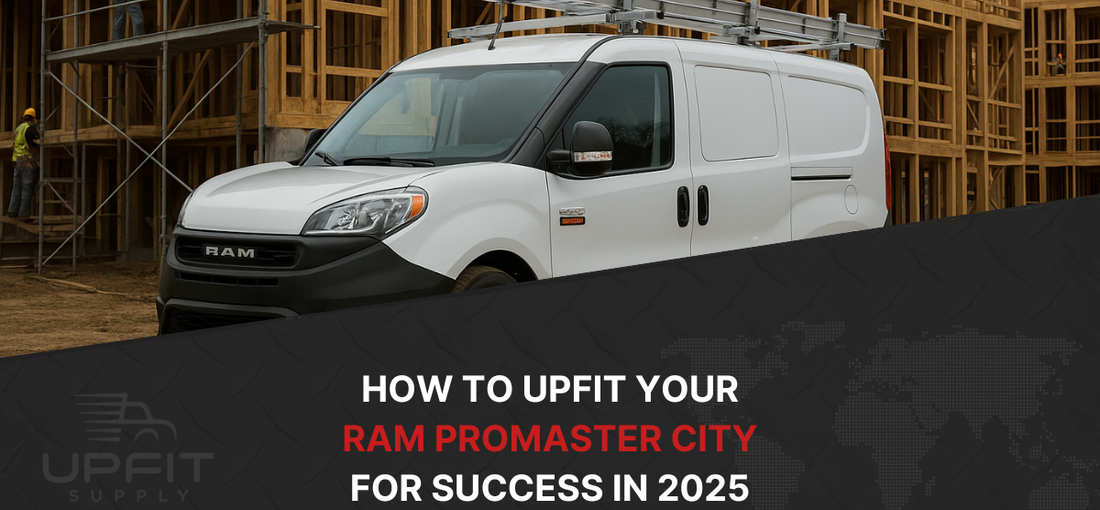 How to Upfit Your Ram ProMaster City FOr Success In 2025