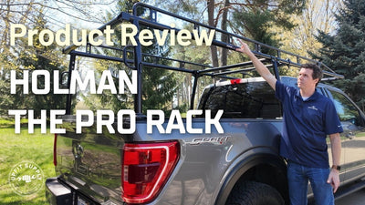 Review of Holman's The Pro Rack for Full Size Trucks