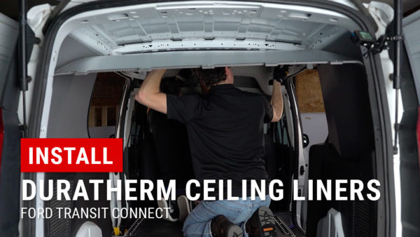 Installing DuraTherm Ceiling Liners in Ford Transit Connect LWB