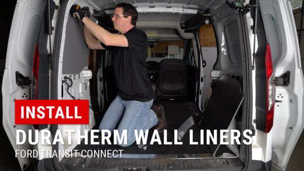 Installing DuraTherm Wall Liners in Ford Transit Connect LWB