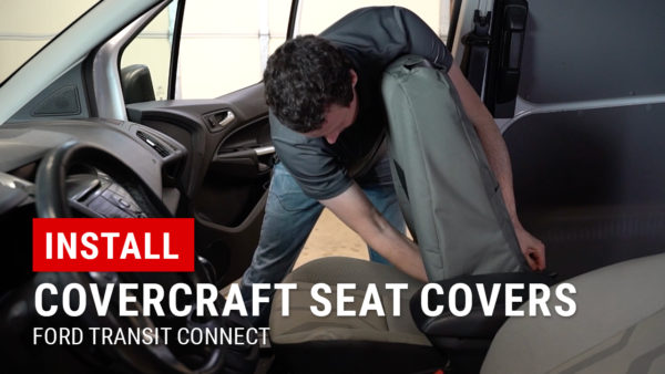 Installing Covercraft Seat Covers on Ford Transit Connect