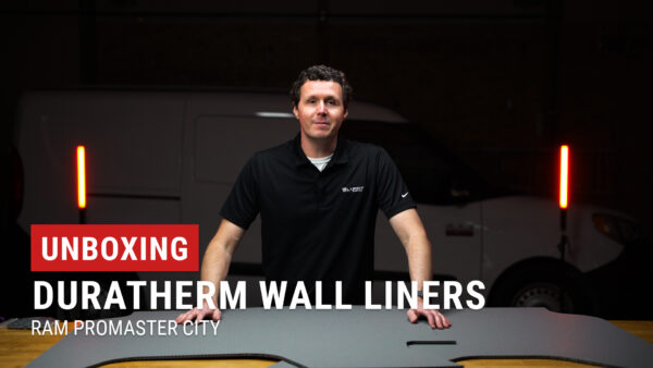 Unboxing Legend DuraTherm Wall Liners for RAM ProMaster City