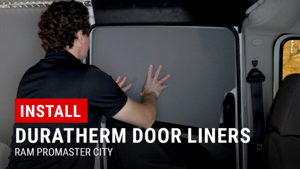 Installing DuraTherm Door Liners in RAM ProMaster City