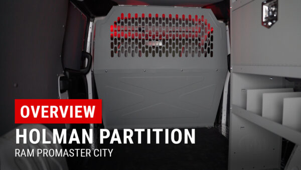 Holman Partition for RAM ProMaster City Overview