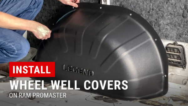 Installing Legend Wheel Well Covers in our RAM ProMaster