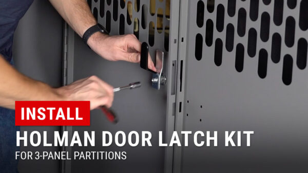 Installing Door Latch Kit on a Holman Partition