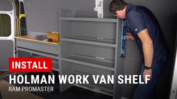Installing Holman Work Van Shelf in our RAM ProMaster