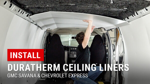 Installing DuraTherm Ceiling Liners in our GMC Savana