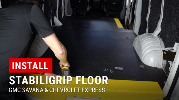 Installing StabiliGrip Floor in GMC Savana