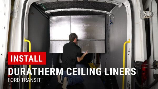 Installing Legend DuraTherm Ceiling Liners in Ford Transit