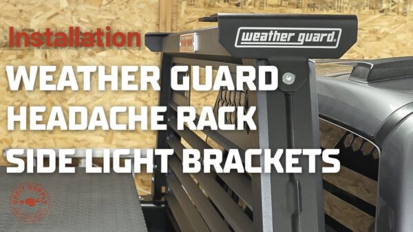 Installing Side Light Brackets on Weather Guard Headache Rack