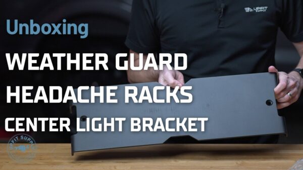 Unboxing Center Light Bracket for Weather Guard Headache Racks