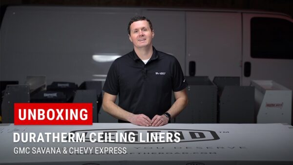 Unboxing DuraTherm Ceiling Liners for GMC Savana & Chevrolet Express Vans