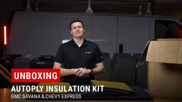 Unboxing AutoPly Cargo Van Insulation Kit for GMC Savana & Chevy Express